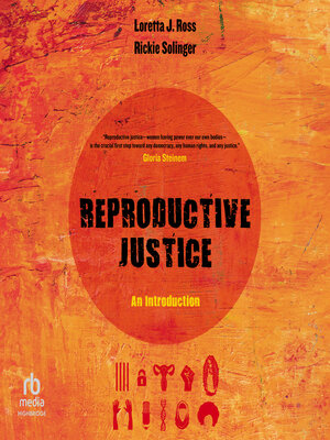 cover image of Reproductive Justice